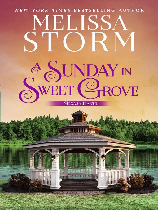 Title details for A Sunday in Sweet Grove by Melissa Storm - Available